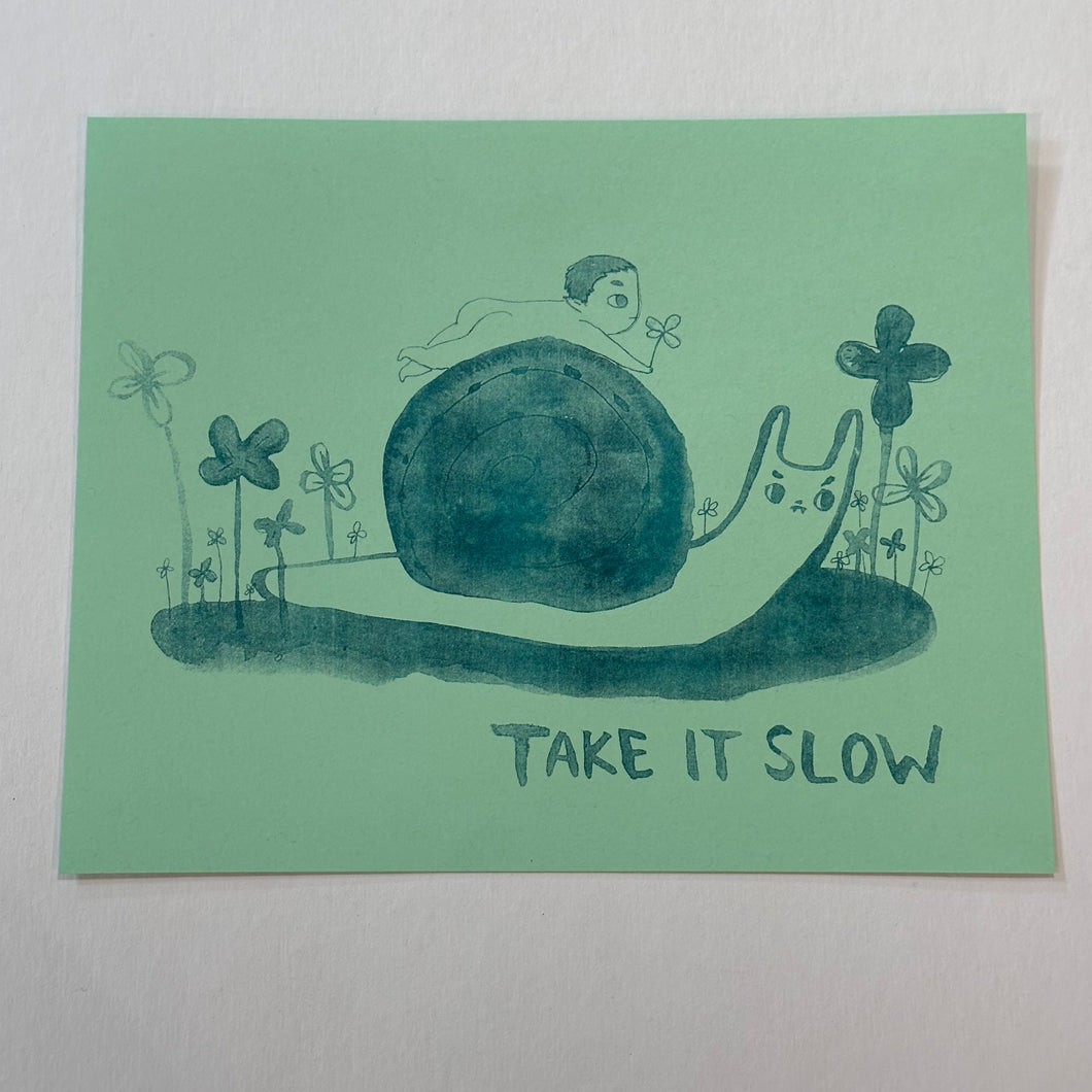 Take It Slow | Mylan (TX) | Green
