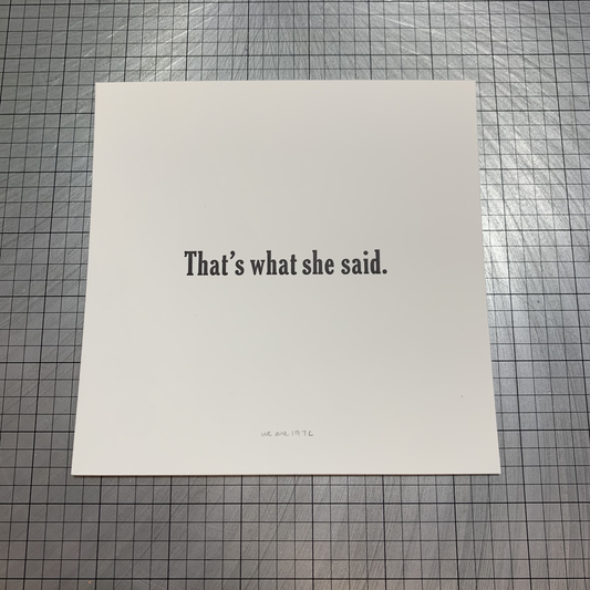 That’s What She Said | We Are 1976 (TX)