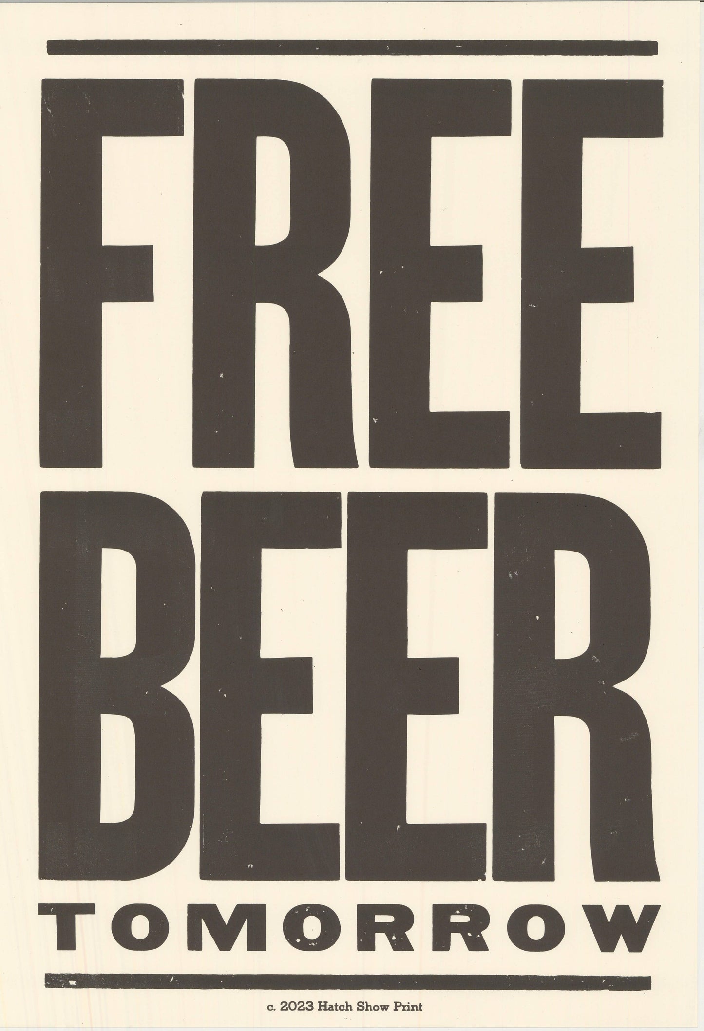 Free Beer Tomorrow | Hatch Show Print (TN)