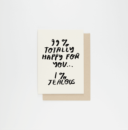 99% Happy For You | People I've Loved (CA)
