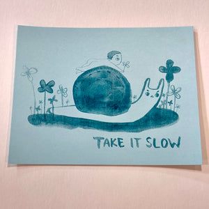 Take It Slow | Mylan (TX) | Blue
